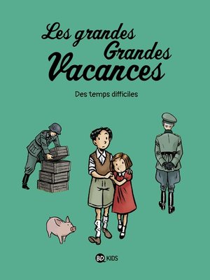 cover image of Les grandes grandes vacances, Tome 03